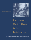 Rameau and Musical Thought in the Enlightenment (Cambridge Studies in Music Theory and Analysis #4) Cover Image
