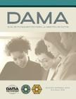 The DAMA Guide to the Data Management Body of Knowledge (DAMA-DMBOK) Spanish Edition: Versión en español de la Guía DAMA de los fundamentos para la ge By Dama International Cover Image