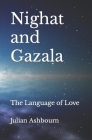 Nighat and Gazala: The Language of Love (Philosophy) Cover Image