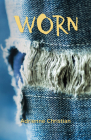 Worn By Adrienne Christian, PhD Cover Image