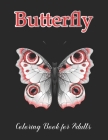 Butterfly Coloring Book for Adults: Largest Collection Available Butterfly Colouring Book Pictures For Relaxation By Easy Print House Cover Image