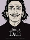 This is Dali By Catherine Ingram, Andrew Rae (Illustrator) Cover Image