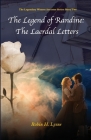 The Legend of Randine: The Laerdal Letters By Robin H. Lysne Cover Image