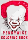 Pennywise Coloring Book: Stress Relief Coloring Book for Fans, Kids And Teens By Bio Books Publisher Cover Image