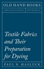 Textile Fabrics and Their Preparation for Dyeing Cover Image
