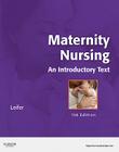 Maternity Nursing: An Introductory Text By Gloria Leifer Cover Image