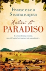 Return to Paradiso By Francesca Scanacapra Cover Image