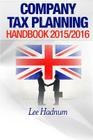 Company Tax Planning Handbook 2015/2016 By Lee Hadnum Cover Image