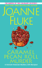 Caramel Pecan Roll Murder: A Delicious Culinary Cozy Mystery (A Hannah Swensen Mystery #28) Cover Image