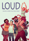 Loud: Stories to Make Your Voice Heard Cover Image