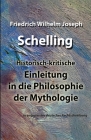 Einleitung in die Philosophie der Mythologie: in angepasster deutscher Rechtschreibung By Friedrich Wilhelm Joseph Schelling Cover Image