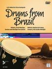 Drums from Brazil: Rebolo, Hand Repique, Tantan, and Multiple Percussion, Book & DVD (Advance Music) By Luiz Roberto Cioce Sampaio Cover Image