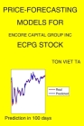 Price-Forecasting Models for Encore Capital Group Inc ECPG Stock By Ton Viet Ta Cover Image