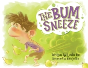The Bum Sneeze Cover Image