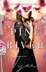 Pine River (Special Edition) By Tijan Cover Image