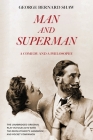 Man and Superman (Warbler Classics Annotated Edition) By George Bernard Shaw Cover Image