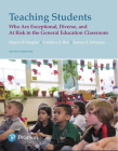 Teaching Students Who Are Exceptional, Diverse, and at Risk in the General Education Classroom By Sharon Vaughn, Candace Bos, Jeanne Schumm Cover Image