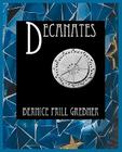 Decanates By Bernice Prill Grebner Cover Image