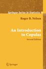 An Introduction to Copulas By Roger B. Nelsen Cover Image