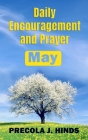 Daily Encouragement and Prayer: May By Precola J. Hinds Cover Image