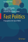 Fast Politics: Propaganda in the Age of Tiktok Cover Image