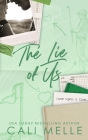 The Lie of Us By Cali Melle Cover Image