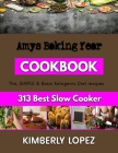 Amys Baking Year: Baking Recipesfor You Cover Image