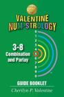 Valentine Num-Strology: 3-8 Combination and Parlay Guide Booklet Cover Image