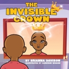 The Invisible Crown Cover Image