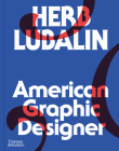 Herb Lubalin: American Graphic Designer Cover Image