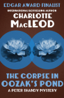 The Corpse in Oozak's Pond (The Peter Shandy Mysteries) By Charlotte MacLeod Cover Image