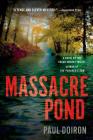 Massacre Pond: A Novel (Mike Bowditch Mysteries #4) Cover Image