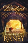 Bridges By Deborah Raney Cover Image