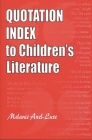 Quotation Index to Children's Literature Cover Image