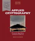 Applied Cryptography: Protocols, Algorithms, and Source Code in C By Bruce Schneier Cover Image