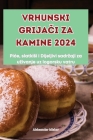 Vrhunski GrijaČi Za Kamine 2024 Cover Image