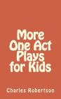 More One Act Plays for Kids Cover Image