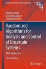 Randomized Algorithms for Analysis and Control of Uncertain Systems: With Applications (Communications and Control Engineering) Cover Image