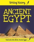 Writing History: Ancient Egypt Cover Image