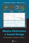 Musica Elettronica e Sound Design - Teoria e Pratica con Max 8 - Volume 1 (Quarta Edizione) By Alessandro Cipriani, Maurizio Giri Cover Image