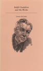 Ralph Gustafson and His Works (Canadian Author Studies) By Dermot McCarthy Cover Image