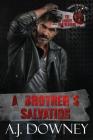 A Brother's Salvation: The Sacred Brotherhood Book VII By A. J. Downey Cover Image