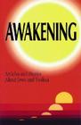 Awakening: Articles and Stories about Jews and Yeshua By Anna Portnov Cover Image
