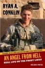 AN Angel From Hell: Real Life on the Front Lines By Ryan A. Conklin Cover Image