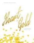 Heart of Gold: A Young Woman's Guide to Becoming a Leading Lady By Vonae Deyshawn Cover Image