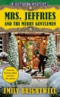 Mrs. Jeffries and the Merry Gentlemen (A Victorian Mystery #32) By Emily Brightwell Cover Image