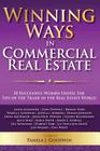Winning Ways in Commercial Real Estate: 18 Successful Women Unveil the Tips of the Trade in the Real Estate World Cover Image