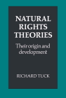Natural Rights Theories: Their Origin and Development Cover Image