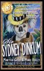 Sir Sydney Dinkum By Martha Gold, Marc Reilly, Polina Ipatova Cover Image