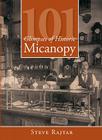 101 Glimpses of Historic Micanopy (Vintage Images) By Steve Rajtar Cover Image